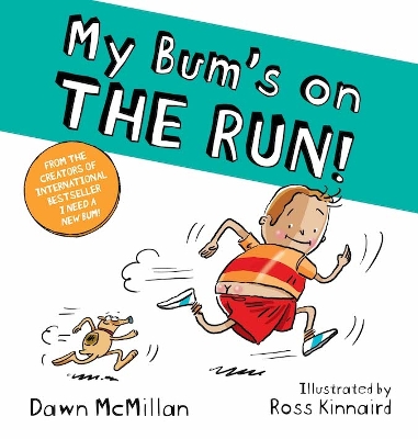 My Bum's on THE RUN! book