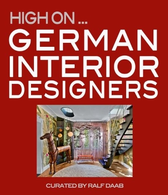 High On German Interior Designers book