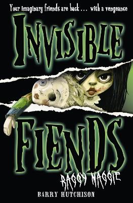 Raggy Maggie (Invisible Fiends, Book 2) by Barry Hutchison