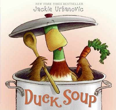 Duck Soup: An Easter and Springtime Book for Kids by Jackie Urbanovic
