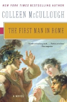 First Man in Rome by Colleen McCullough