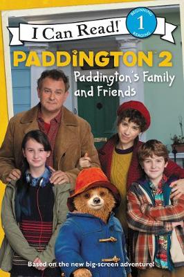 Paddington 2: Paddington's Family and Friends book