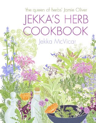 Jekka's Herb Cookbook by Jekka McVicar