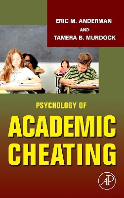 Psychology of Academic Cheating book