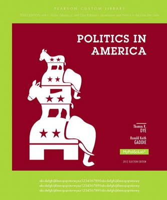 Politics in America by Thomas Dye