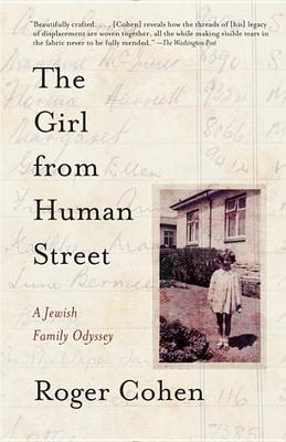 The Girl from Human Street by Roger Cohen