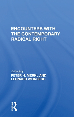 Encounters with the Contemporary Radical Right by Peter H. Merkl