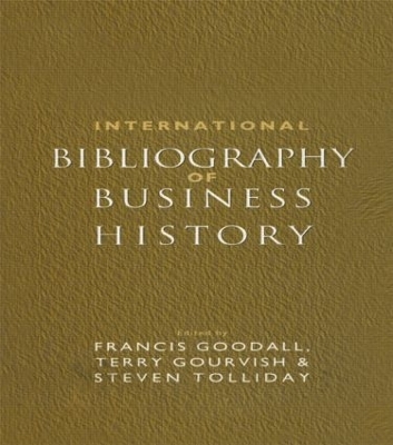 International Bibliography of Business History book