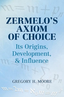 Zermelo's Axiom of Choice book