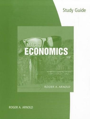 Macroeconomics by Roger A Arnold