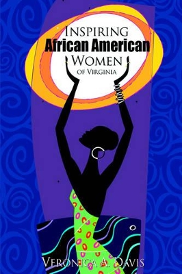 Inspiring African American Women of Virginia book
