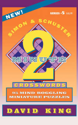 Simon & Schuster Two-Minute Crosswords, Volume 5 book