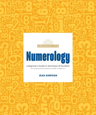Numerology: A Beginner's Guide to the Power of Numbers book
