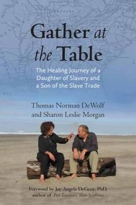Gather at the Table by Thomas Norman DeWolf