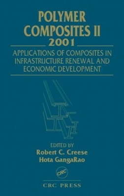 Polymer Composites II: Composites Applications in Infrastructure Renewal and Economic Development book