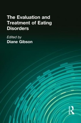 Evaluation and Treatment of Eating Disorders book