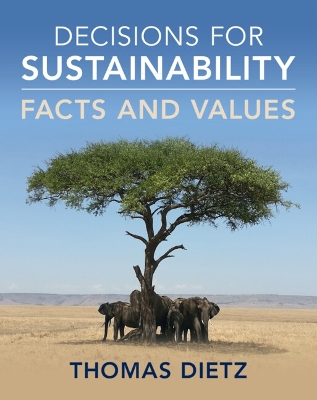 Decisions for Sustainability: Facts and Values book