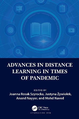 Advances in Distance Learning in Times of Pandemic by Joanna Rosak Szyrocka