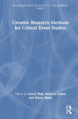 Creative Research Methods for Critical Event Studies book