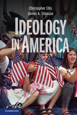 Ideology in America by Christopher Ellis