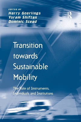 Transition towards Sustainable Mobility by Yoram Shiftan