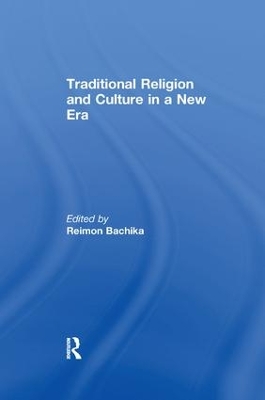 Traditional Religion and Culture in a New Era by Reimon Bachika