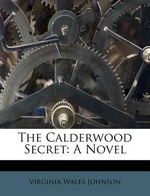 The Calderwood Secret book