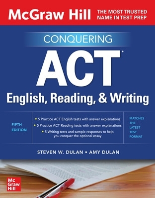 McGraw Hill Conquering ACT English, Reading, and Writing, Fifth Edition book