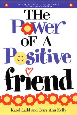 Power of a Positive Friend book