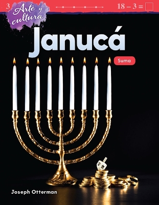 Arte y cultura: Januc : Suma (Art and Culture: Hanukkah: Addition) by Joseph Otterman