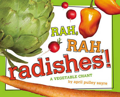 Rah, Rah, Radishes! book
