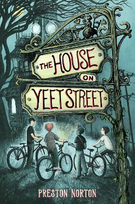 The House on Yeet Street book