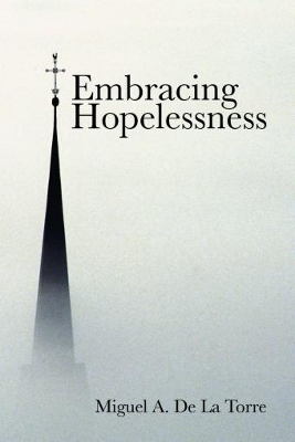 Embracing Hopelessness book