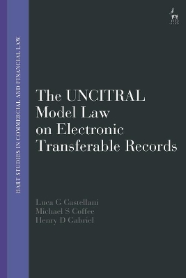 The UNCITRAL Model Law on Electronic Transferable Records book