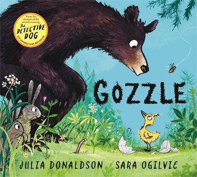 The Gozzle: A funny and heartwarming story about family from the creators of The Detective Dog by Julia Donaldson