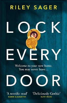 Lock Every Door by Riley Sager