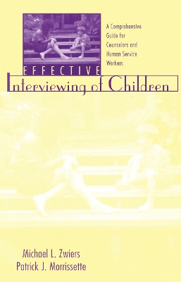 Effective Interviewing of Children book