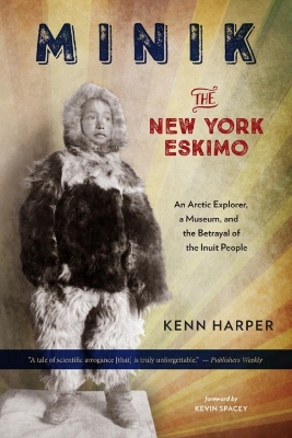 Minik: The New York Eskimo book