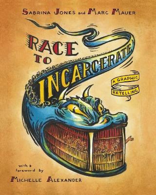 Race To Incarcerate book