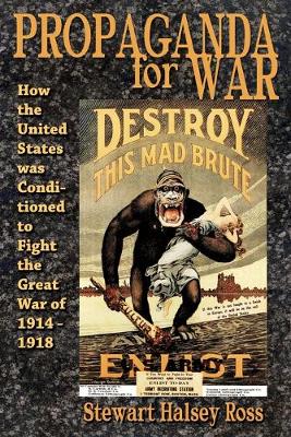 Propaganda for War book