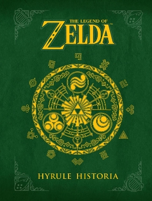 Legend Of Zelda, The: Hyrule Historia book