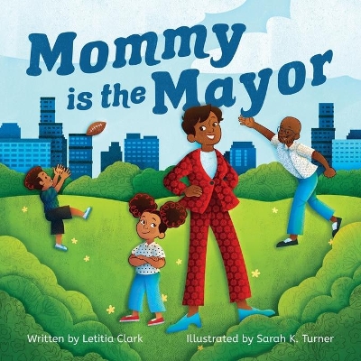 Mommy is the Mayor book