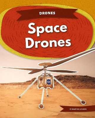 Drones: Space Drones by Martha London