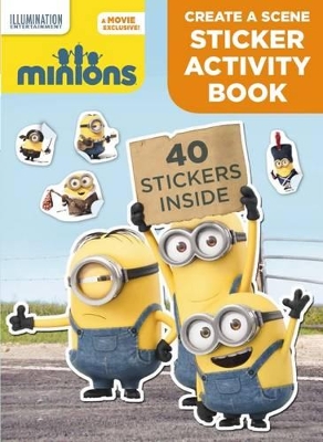 Minions - Create a Scene Sticker Activity Book book