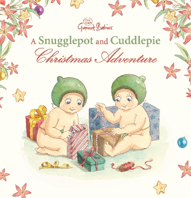A Snugglepot and Cuddlepie Christmas Adventure (May Gibbs: Gumnut Babies) book