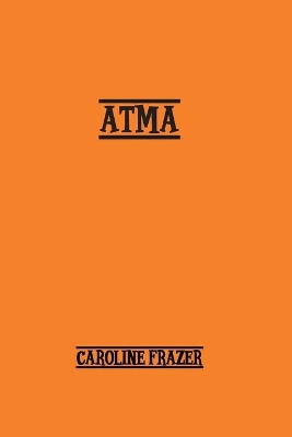 Atma: A Romance book