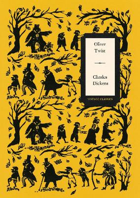 Oliver Twist (Vintage Classics Dickens Series) book