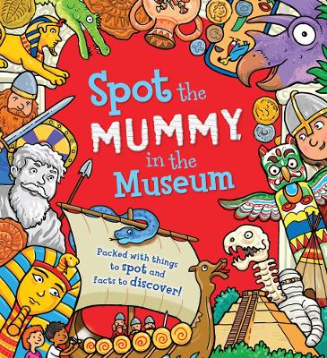 Spot the... Mummy in the Museum book