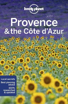 Lonely Planet Provence & the Cote d'Azur by Lonely Planet