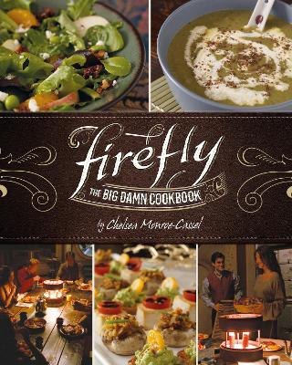 Firefly - The Big Damn Cookbook book